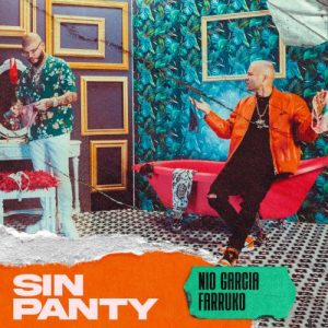 Nio Garcia Ft. Farruko – Sin Panty
